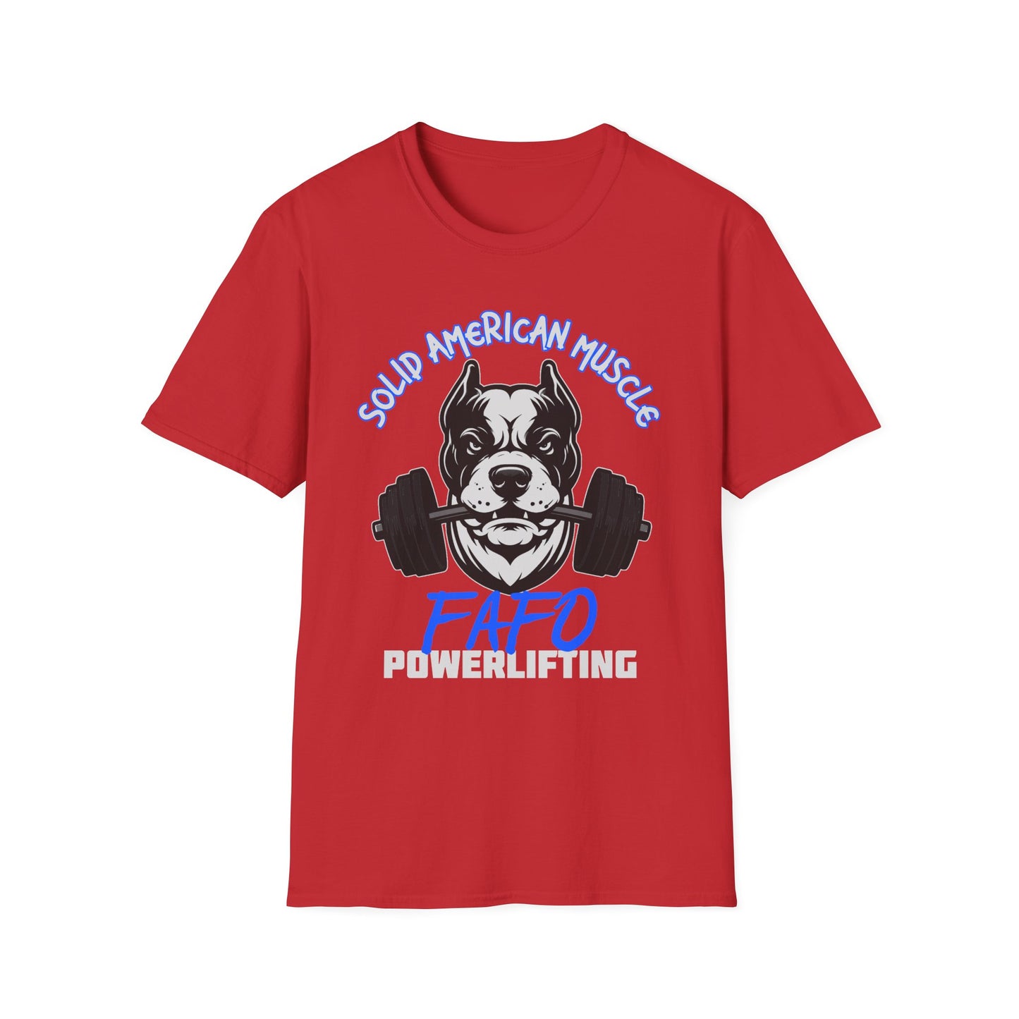Solid American Muscle - FAFO Powerlifting - Mad Dog T-Shirt