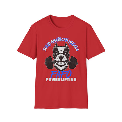 Solid American Muscle - FAFO Powerlifting - Mad Dog T-Shirt