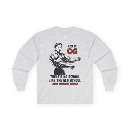 Solid American Muscle - Keep It OG - There's No School Like the Old School Long Sleeve Tee