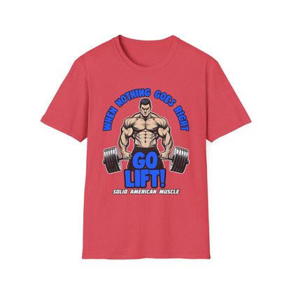 Solid American Muscle - When Nothing Goes Right Go Lift - Man Lifter - T-Shirt