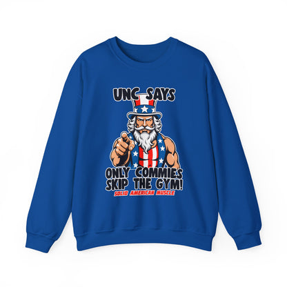 Solid American Muscle - Only Commies Skip the Gym! - Uncle Sam Sweatshirt