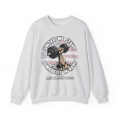 Solid American Muscle - United We Stand Dumbbells in Hand - USA Flag Sweatshirt