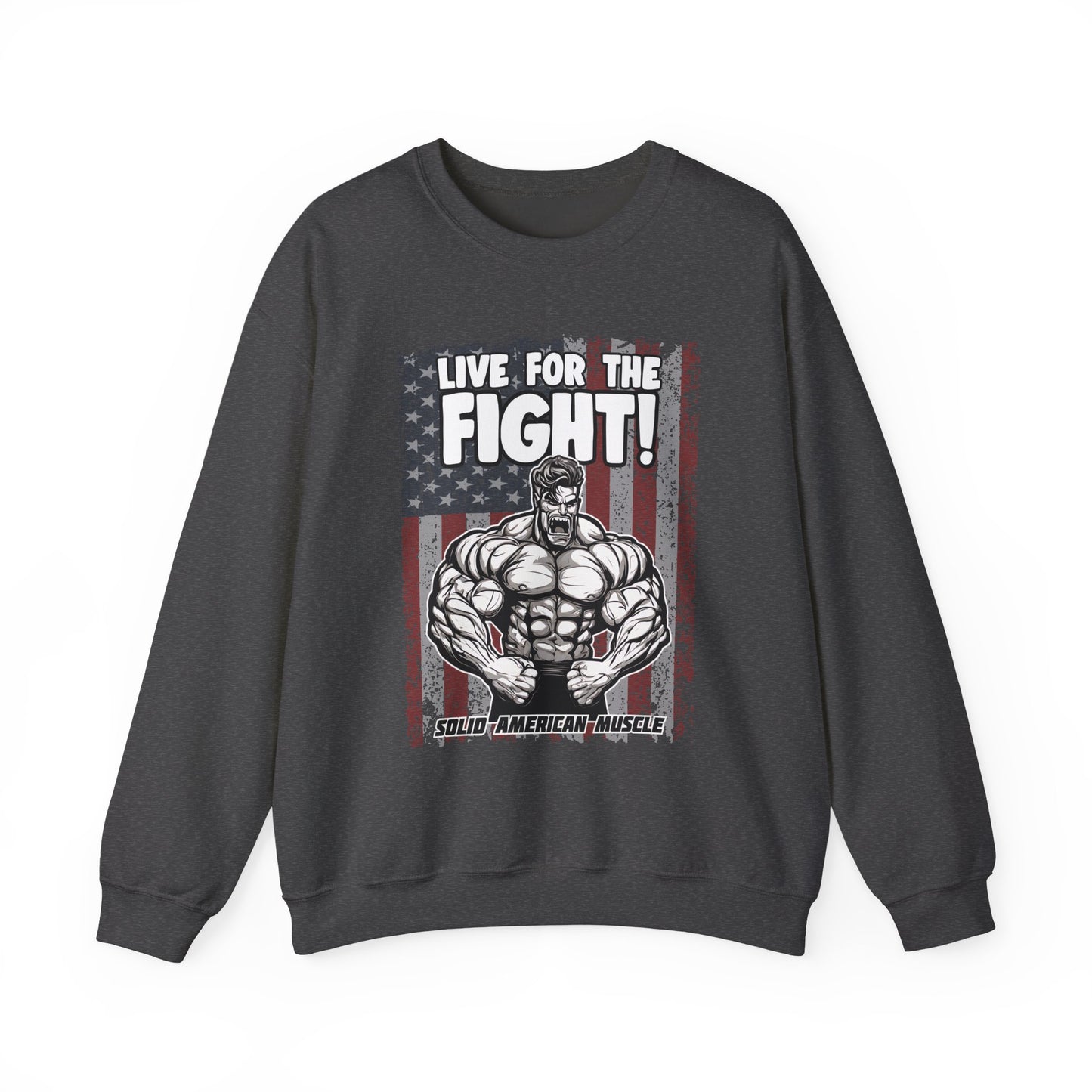 Solid American Muscle - Live For The Fight - USA Flag Sweatshirt