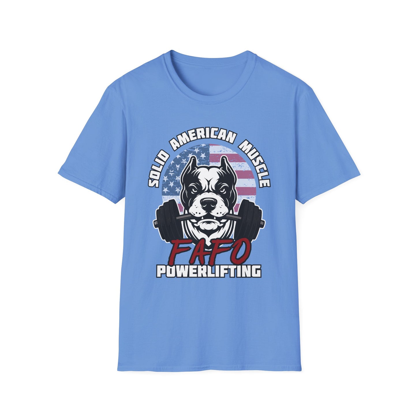 Solid American Muscle - FAFO Powerlifting - Mad Dog T-Shirt