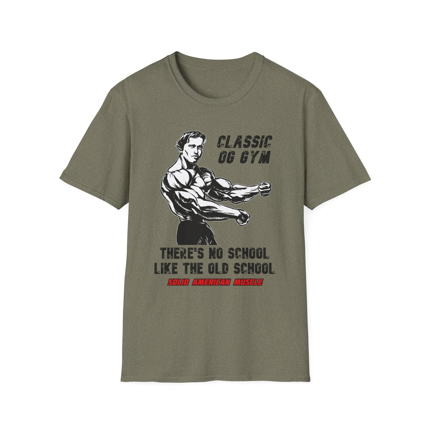 Solid American Muscle - Classic OG Gym - No School Like the Old School T-Shirt