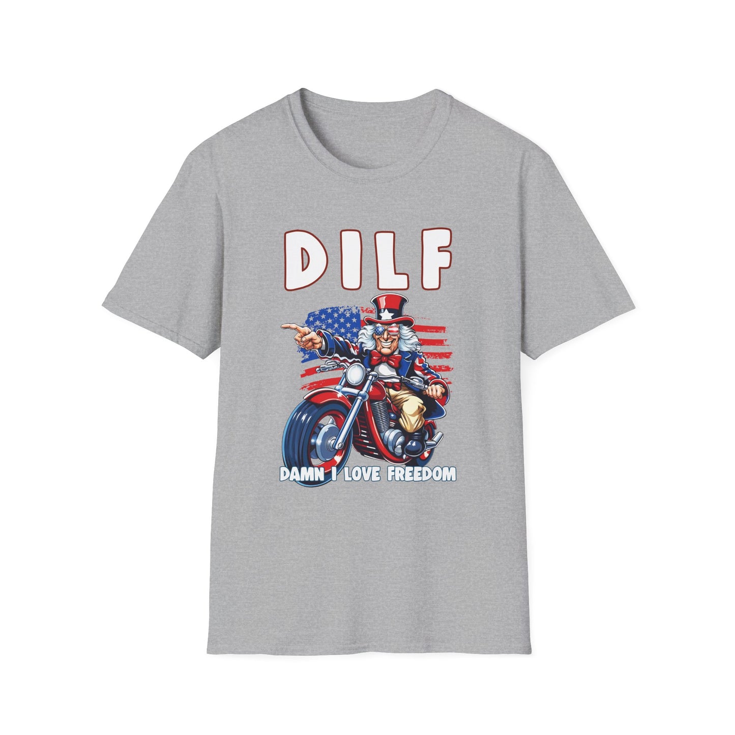 Patriot Collection - DILF - Damn I Love Freedom - Uncle Sam - T-Shirt