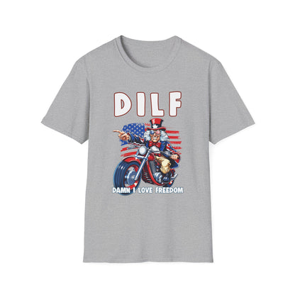 Patriot Collection - DILF - Damn I Love Freedom - Uncle Sam - T-Shirt