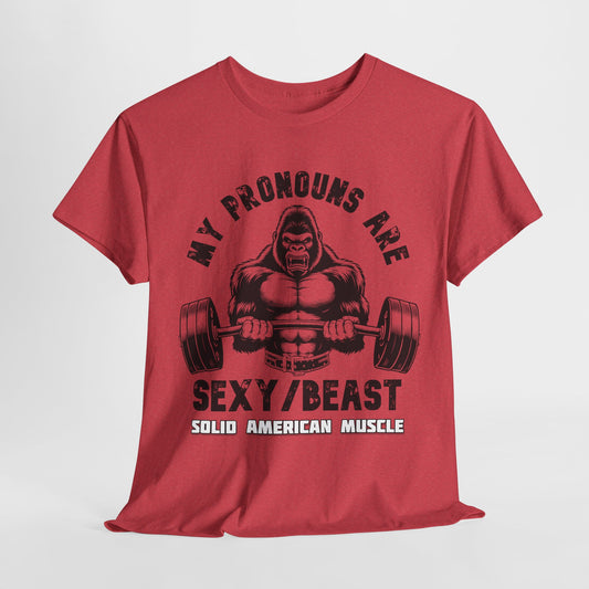 Solid American Muscle - My Pronouns are Sexy/Beast #1 T-Shirt