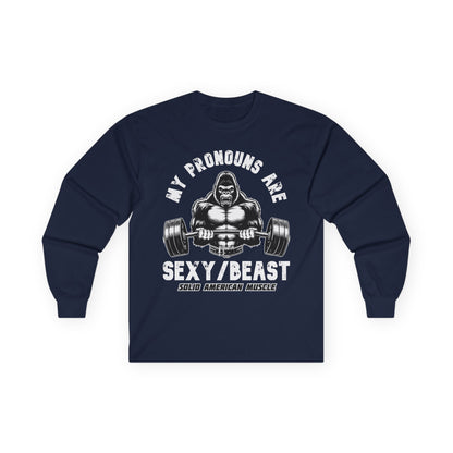 Solid American Muscle - My Pronouns are Sexy/Beast - Silverback Gorilla Long Sleeve T-Shirt