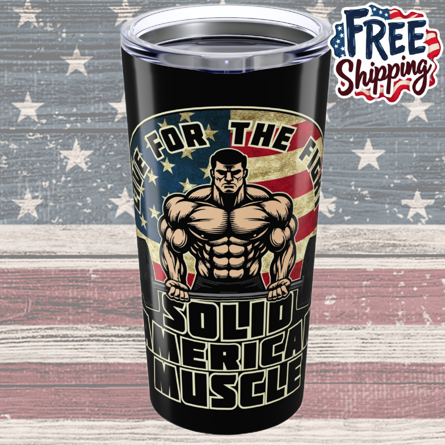 Solid American Muscle - Rustic Logo - Tumbler 20oz