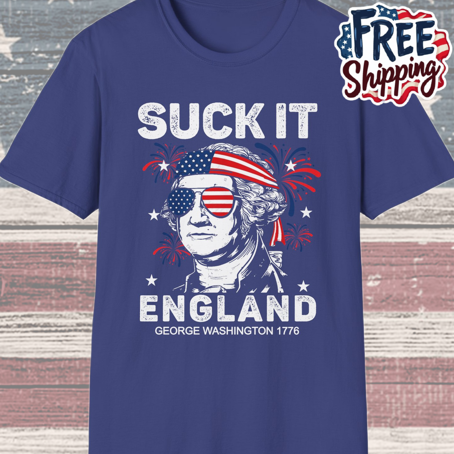 Patriot Collection - Suck It England - George Washington - T-Shirt