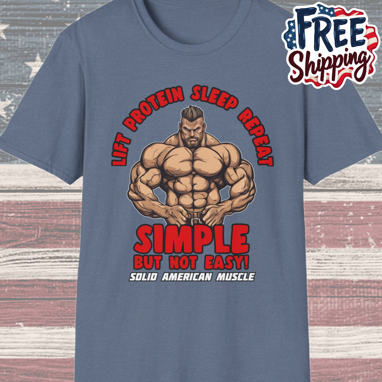 Solid American Muscle - Simple But Not Easy T-Shirt