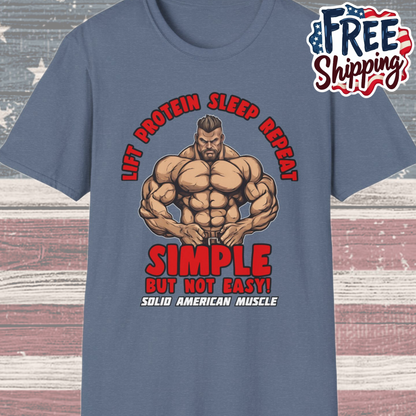 Solid American Muscle - Simple But Not Easy T-Shirt