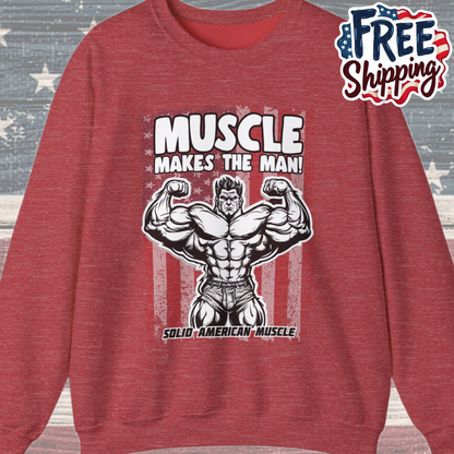 Solid American Muscle - Muscle Makes The Man - USA Flag Sweatshirt