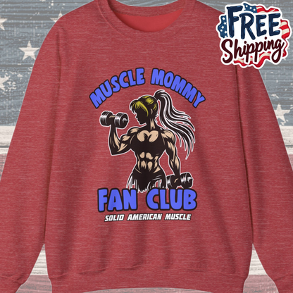 Solid American Muscle - Muscle Mommy Fan Club  Sweatshirt
