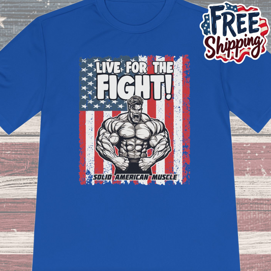 Solid American Muscle - Live for the Fight - USA Flag Moisture Wicking T-Shirt