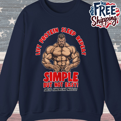 Solid American Muscle - Simple But Not Easy Sweatshirt