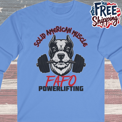 Solid American Muscle - FAFO Powerlifting - Mad Dog - Long Sleeve T-Shirt
