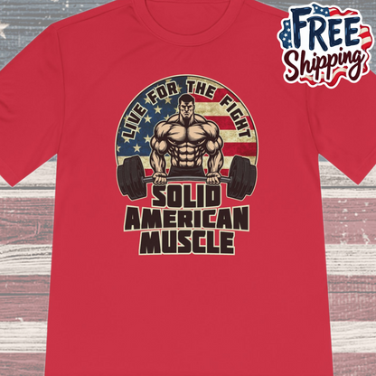 Solid American Muscle - Live for the Fight - Rustic Logo Moisture Wicking T-Shirt