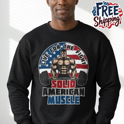 Solid American Muscle - Live for the Fight - Logo Sweatshirt