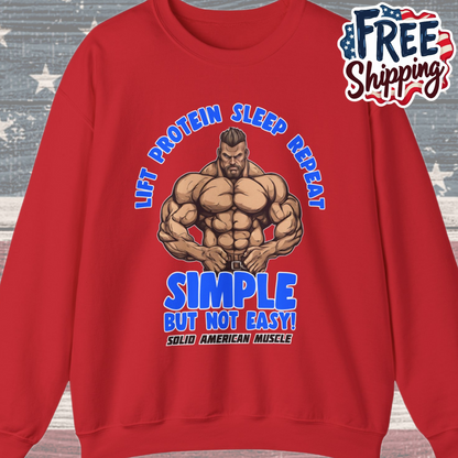 Solid American Muscle - Simple But Not Easy Sweatshirt