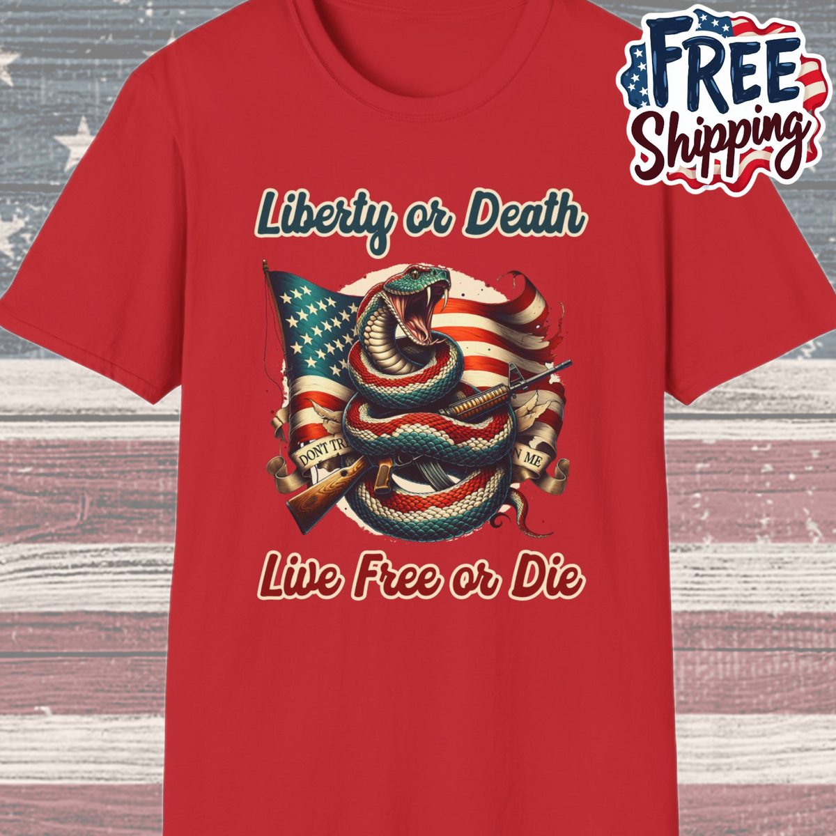 Patriot Collection - Liberty or Death - Live Free of Die - T-Shirt