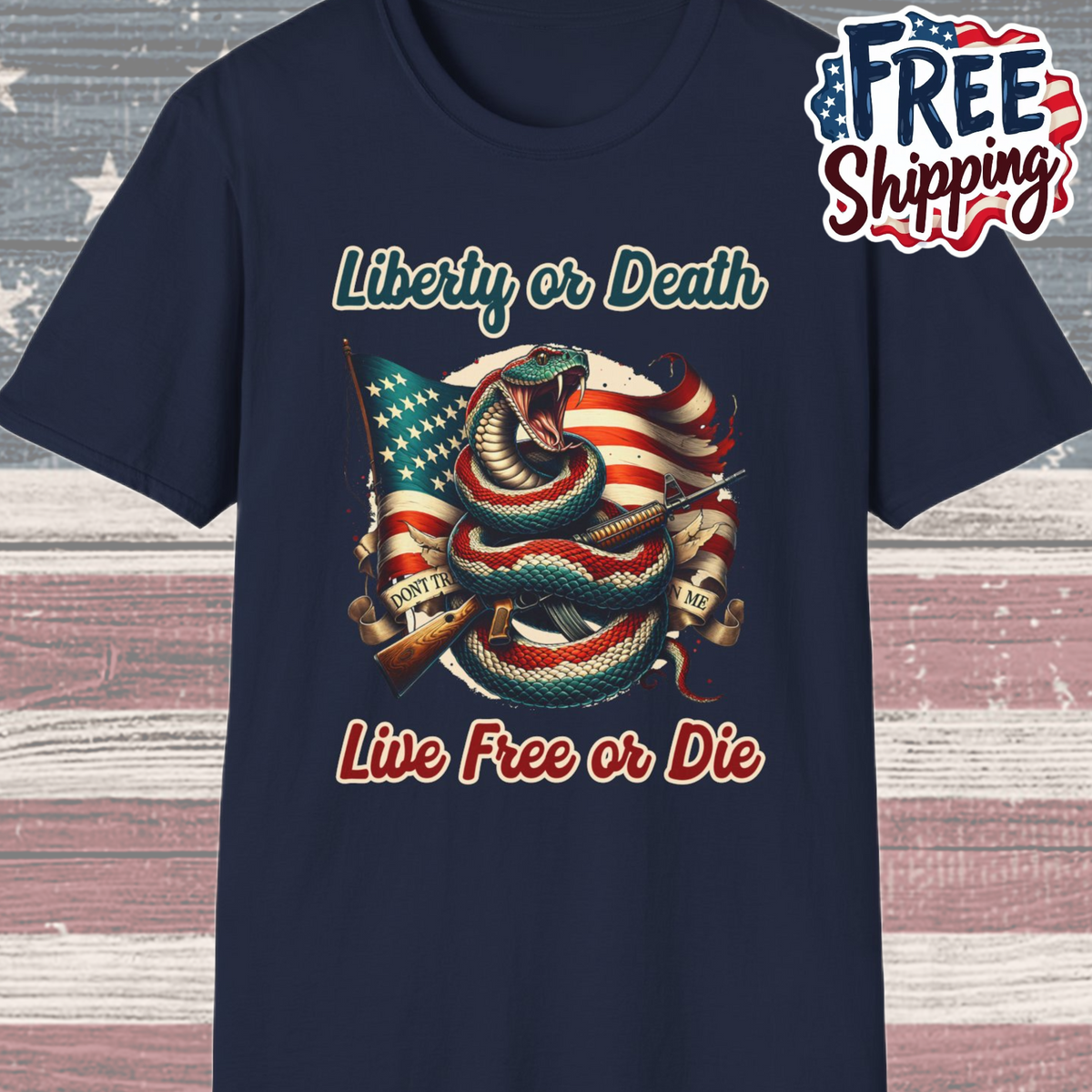 Patriot Collection - Liberty or Death - Live Free of Die - T-Shirt