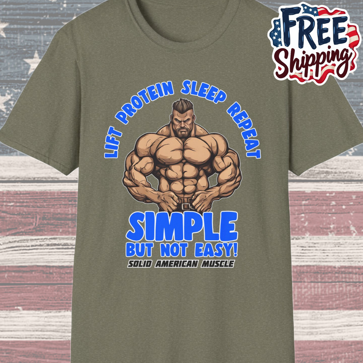 Solid American Muscle - Simple But Not Easy T-Shirt