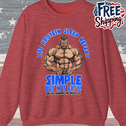 Solid American Muscle - Simple But Not Easy Sweatshirt