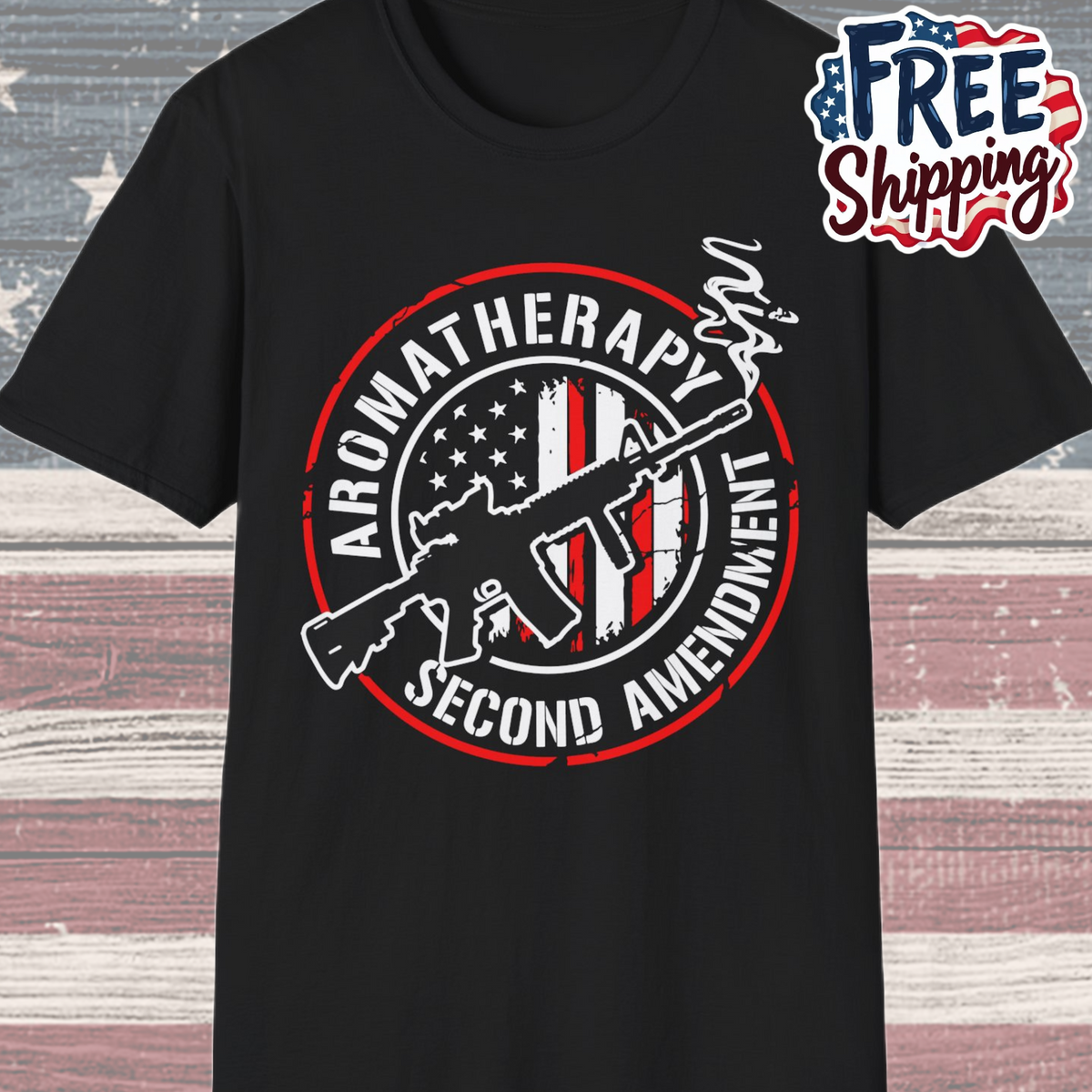 Patriot Collection - Aromatherapy - Second Amendment / Gun Rights - T-Shirt