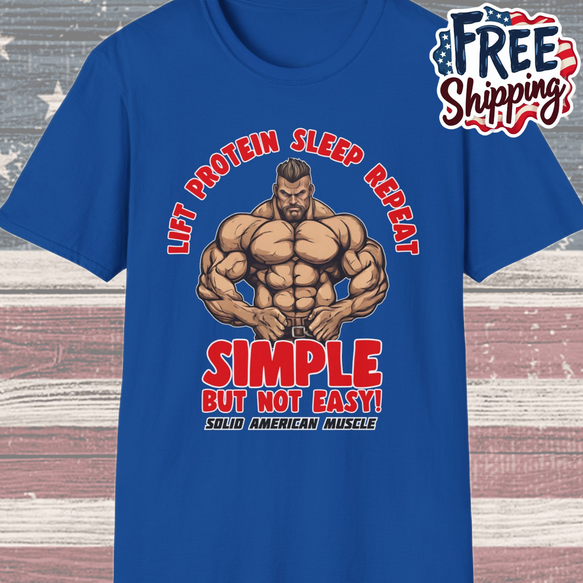 Solid American Muscle - Simple But Not Easy T-Shirt