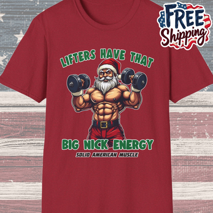 Solid American Muscle - Lifters Have That Big Nick Energy - Muscular Santa - Christmas Gym T-Shirt