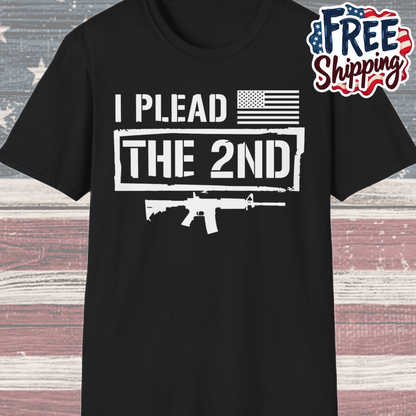 Patriot Collection - I Plead the 2nd - Second Amendment / Gun Rights - T-Shirt