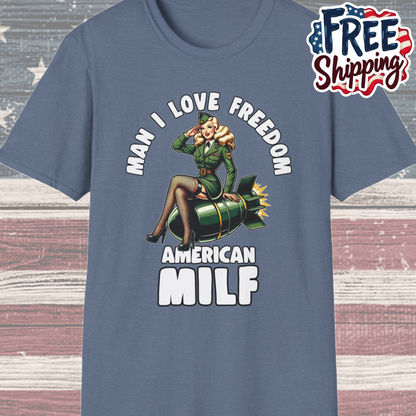 Patriot Collection - Man I Love Freedom - American MILF Pinup T-Shirt