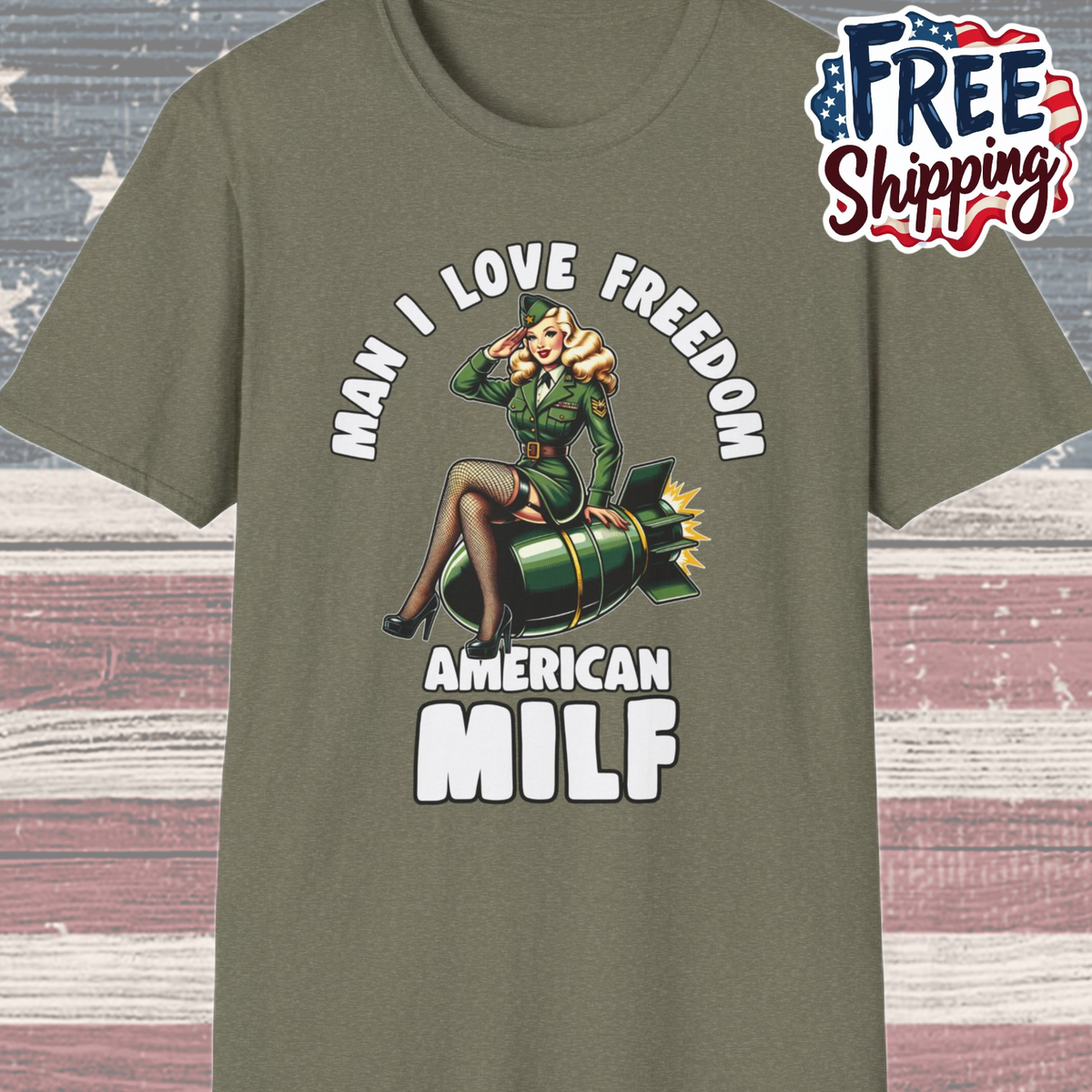 Patriot Collection - Man I Love Freedom - American MILF Pinup T-Shirt