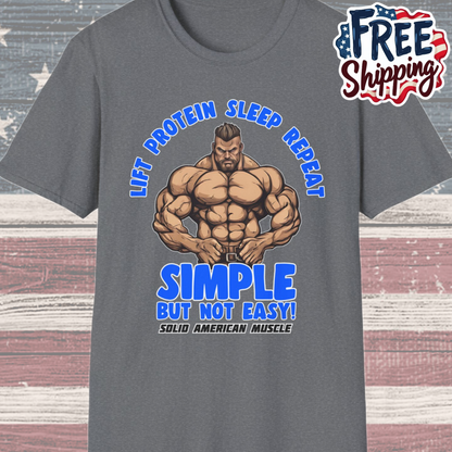 Solid American Muscle - Simple But Not Easy T-Shirt