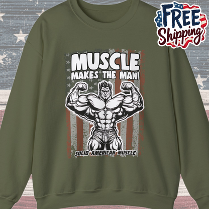Solid American Muscle - Muscle Makes The Man - USA Flag Sweatshirt