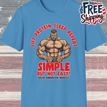 Solid American Muscle - Simple But Not Easy T-Shirt
