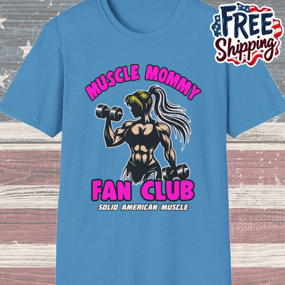 Solid American Muscle - Muscle Mommy Fan Club T-Shirt