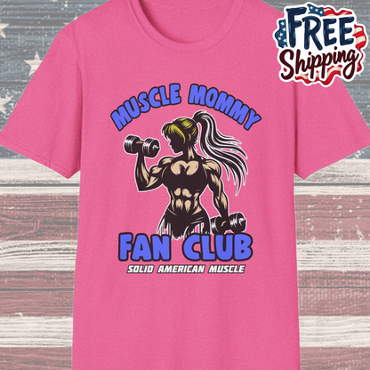 Solid American Muscle - Muscle Mommy Fan Club T-Shirt