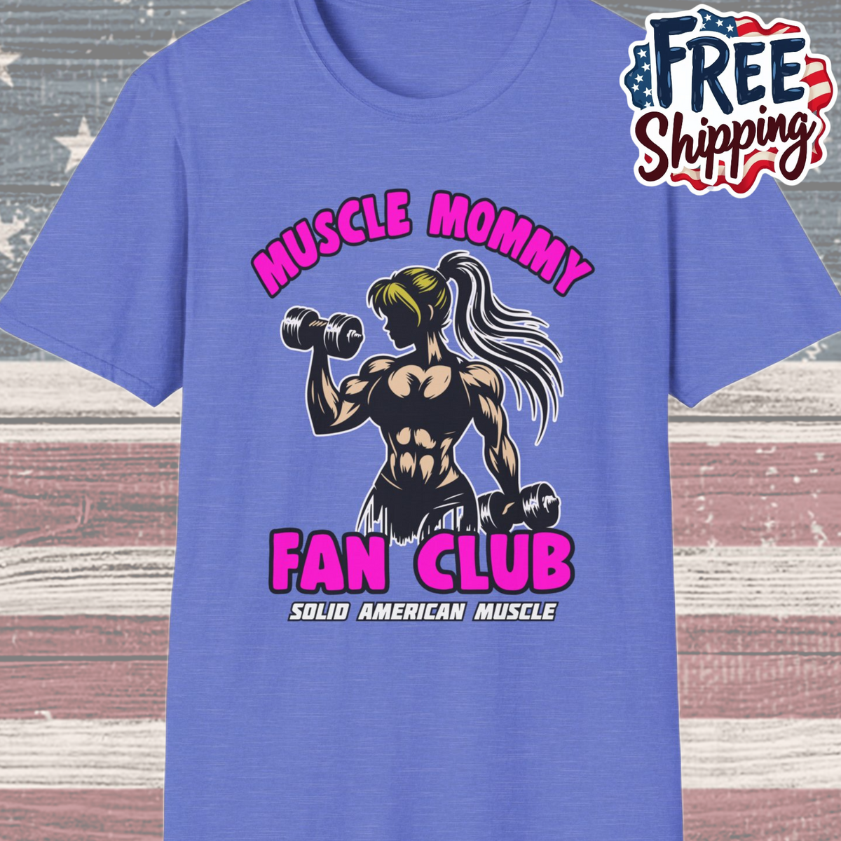 Solid American Muscle - Muscle Mommy Fan Club T-Shirt