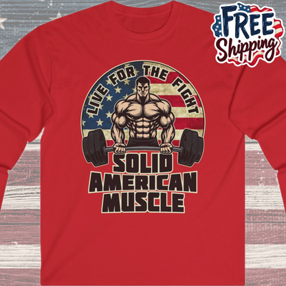 Solid American Muscle - Live for the Fight - Rustic Logo Long Sleeve T-Shirt
