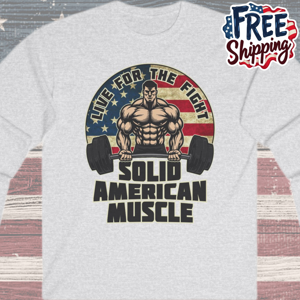 Solid American Muscle - Live for the Fight - Rustic Logo Long Sleeve T-Shirt
