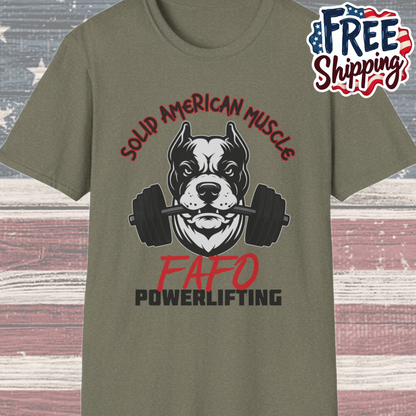 Solid American Muscle - FAFO Powerlifting - Mad Dog T-Shirt