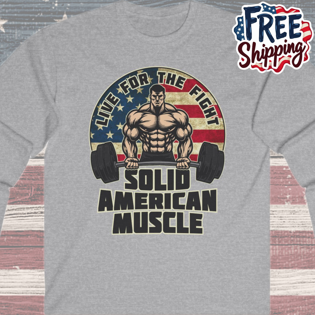 Solid American Muscle - Live for the Fight - Rustic Logo Long Sleeve T-Shirt