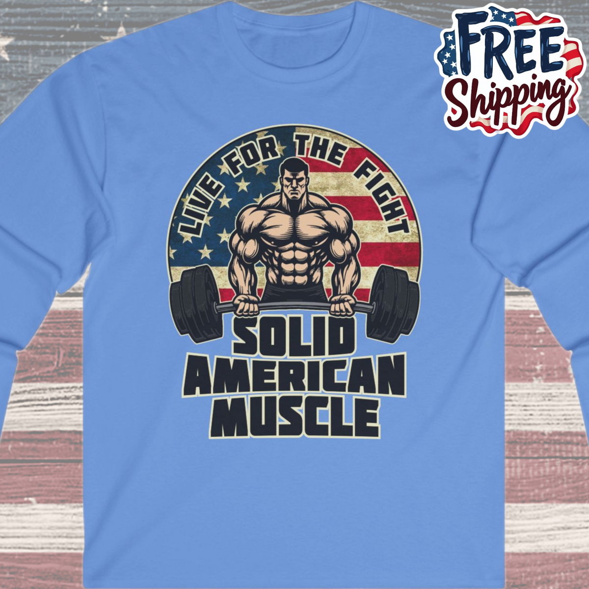 Solid American Muscle - Live for the Fight - Rustic Logo Long Sleeve T-Shirt