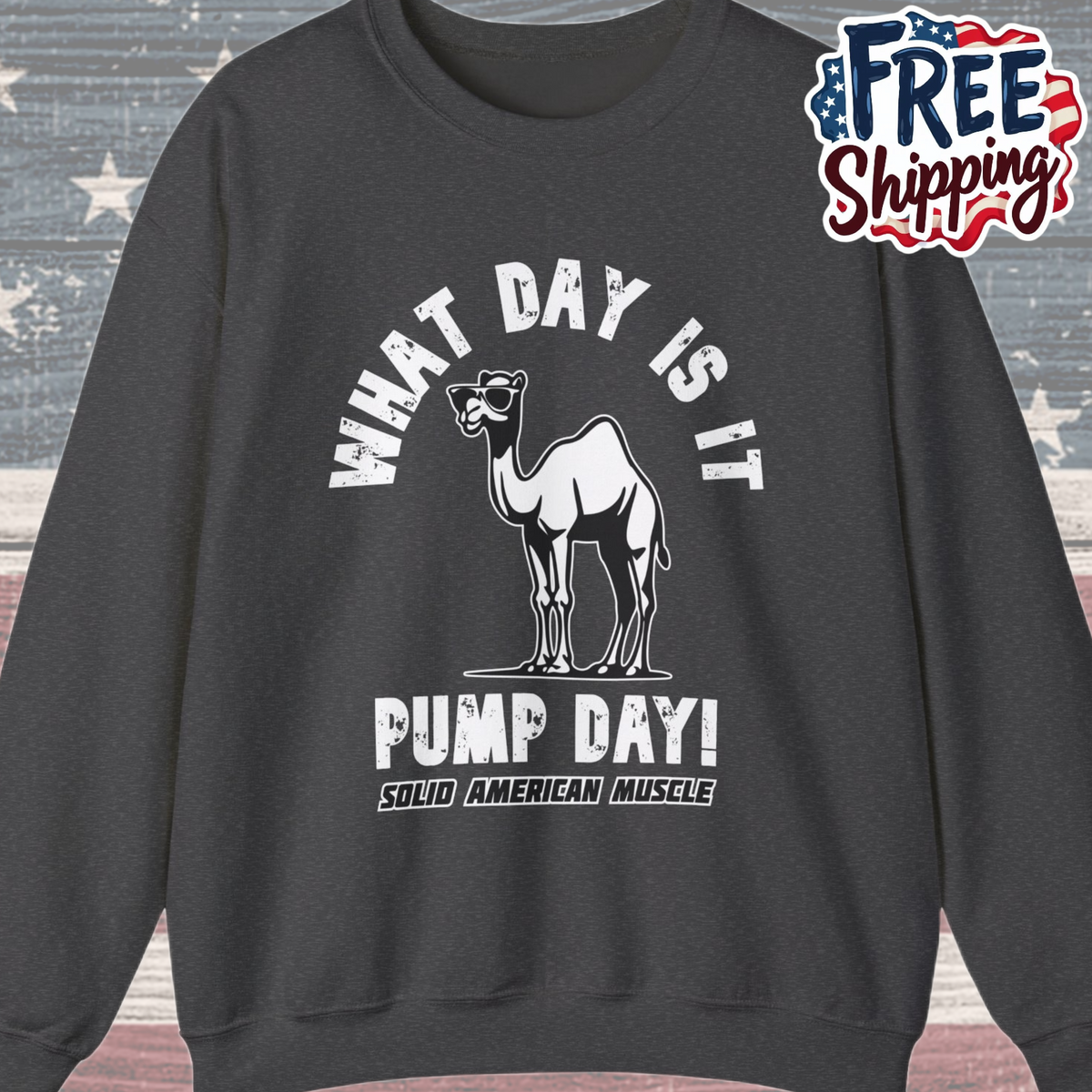 Solid American Muscle - Pump Day! Sweatshirt