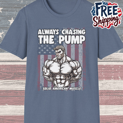 Solid American Muscle - Always Chasing The Pump - USA Flag T-Shirt