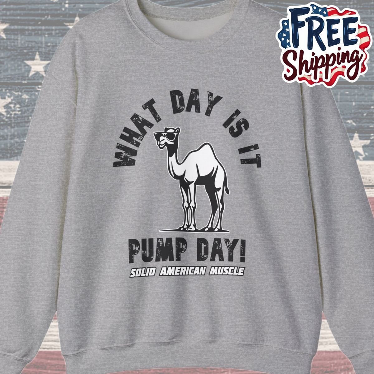 Solid American Muscle - Pump Day! Sweatshirt