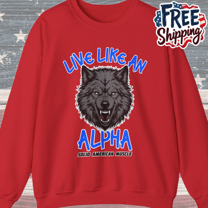 Solid American Muscle - Live Like an Alpha - Gray Wolf Sweatshirt